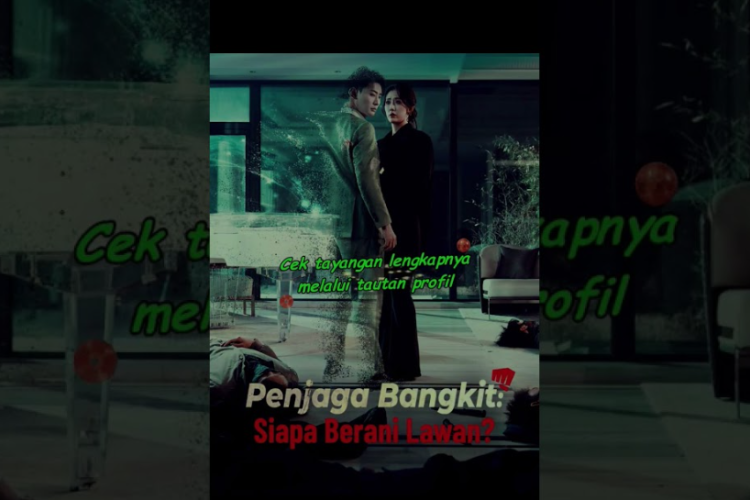 Nonton Drama China Penjaga Bangkit: Siapa Berani Lawan? Full Episode 1-80 Sub Indonesia, Bangkitnya Sang Ahli Kultivasi