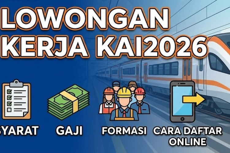 Rekrutmen KAI 2026: Untuk Lulusan SMA Hingga S1, Lengkap dengan Syarat, Formasi, dan Cara Registrasi